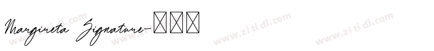 Margireta Signature字体转换